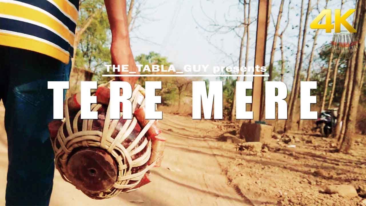 the_Tabla guy Presents | TERE MERE | Amaal Mallik, Armaan Malik