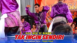 Lagu Jaranan Tak Ingin Sendiri Voc Gea Ayu Ft Dinda Rogo Samboyo Putro Feat Ps3