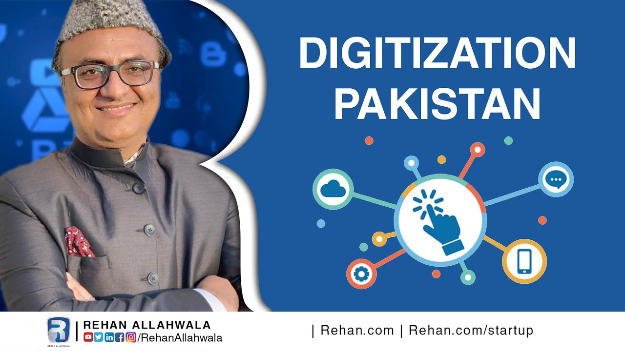 Thumbnail for Digitization Pakistan  | Lecturer 15  | Free Course | Rehan Allahwala