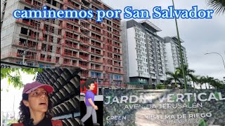 Caminemos desde los grandes edificios en San Salvador hasta la zona verde Antes que llueva en vivo