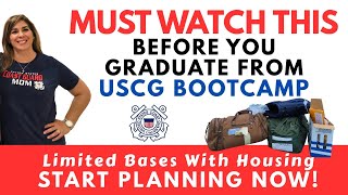 MUST WATCH Before You Graduate USCG Bootcamp | Coastie Mom Housing Tips | Military PCS