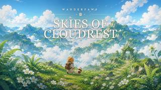 Skies of Cloudrest | Sky Meadow Lofi for Focus, Breathing Room &amp; Peace