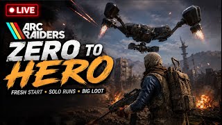 🔴 ARC Raiders LIVE - Zero to Hero Episode 3