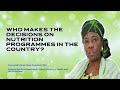 Nutrition progammes in nigeria  who makes the decisions