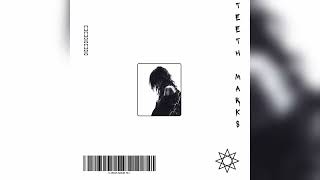 V//ee - Teeth Marks (Prod.by Madatracker)