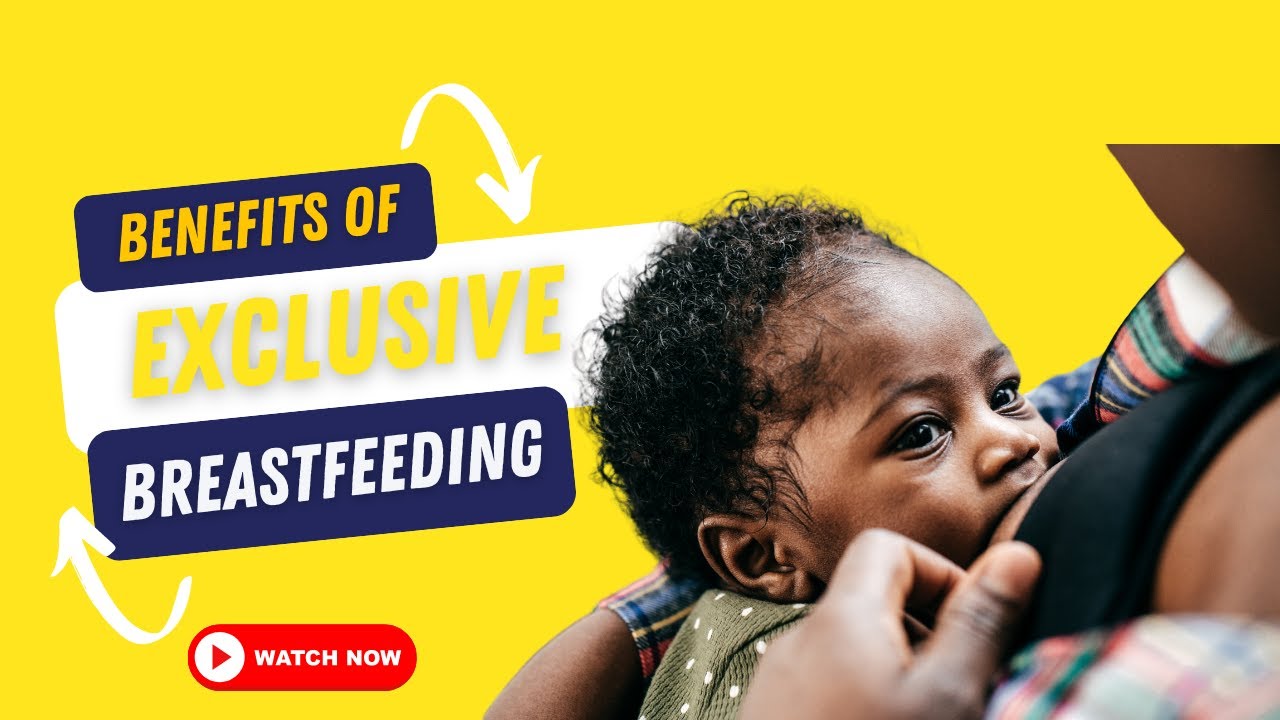 Benefits of 6 Months Exclusive Breastfeeding in the Dagaare Langauage ...