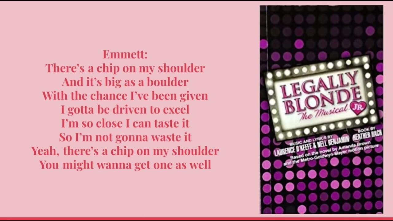 Legally Blonde Chip On My Shoulder Lyrics