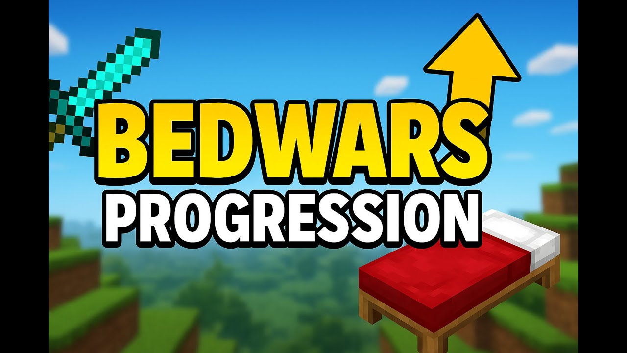 Bedwars Progression Gameplay 