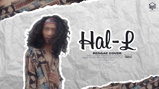 Hal - L (Reggae Cover SMVLL dengan Chord & Lirik)