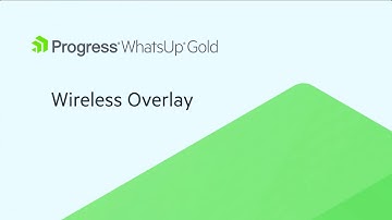 How to use the Wireless Overlay in WhatsUp Gold
