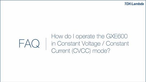 How do I operate the GXE600 in Constant Voltage / Constant Current (CVCC) mode?