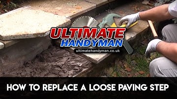 How to replace a loose paving step