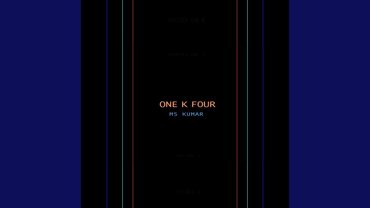 One K Four