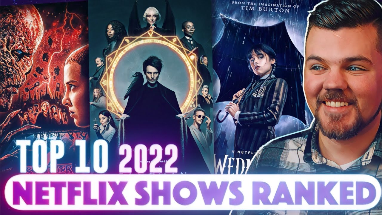 The 10 Most Anticipated Netflix Films and TV Shows in 2022