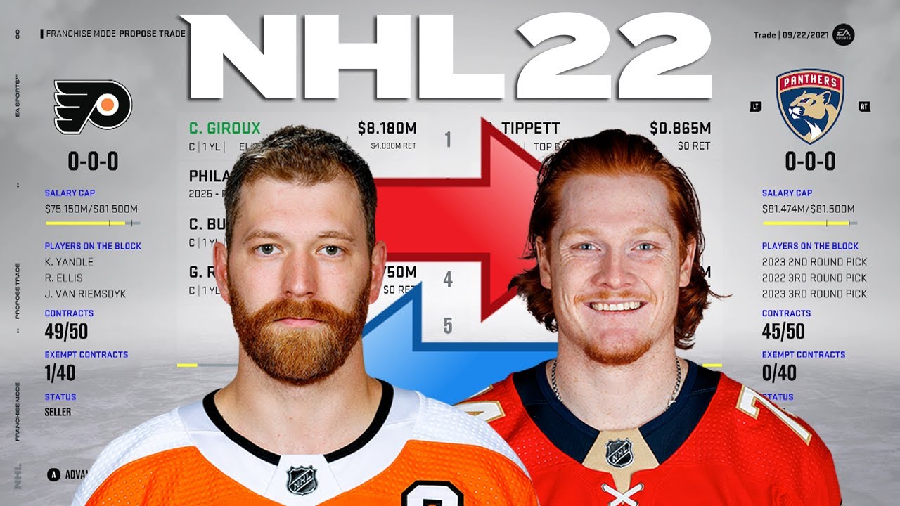 NHL 22 - CLAUDE GIROUX TO FLORIDA TRADE SIMULATION