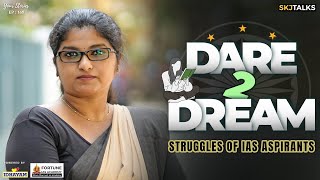 Dare to Dream 2 | Struggles of an IAS Aspirant | YS EP-169 | SKJ Talks | UPSC Motivation Short film