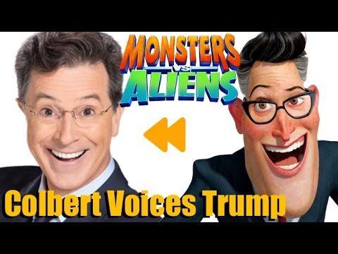 Stephen Colbert Voices President Trump Monsters Vs Aliens Voice Actors And Characters 