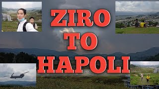 Ziro To Hapoli.1K View. 10