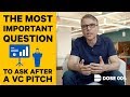 How to Ask Investors for Money & Tips After Pitching VCs | Dose 004