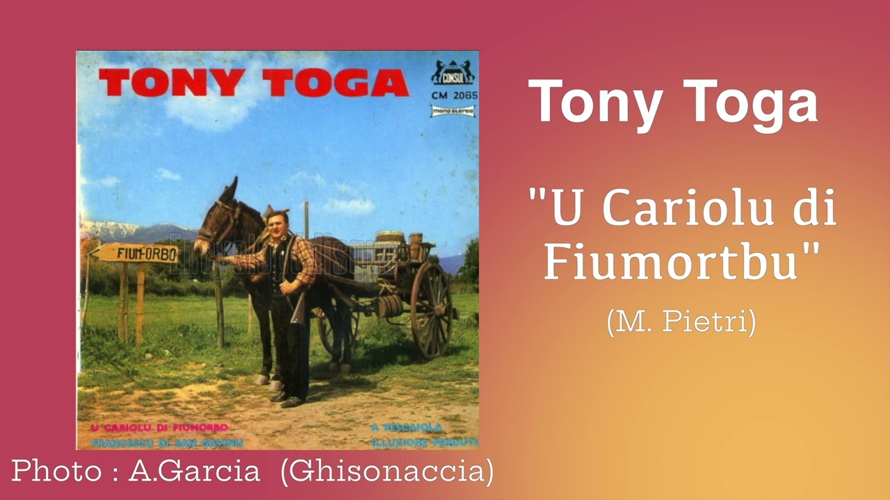 Tony Toga - U Cariolu di u Fiumorbu