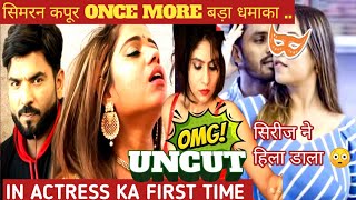 Simran Kapoor Once More Premika Upcoming Series New Uncut Web Series Update