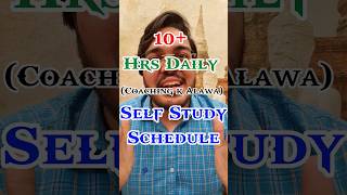 10+ Hrs Daily SELF STUDY Time Table with Coaching for NEET MBBS studyschedule neet2024 doctor