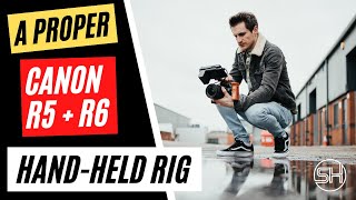 Canon R6 and R5 Handheld Rig Smallrig setup | How to build a hand held rig | Small rig top handle