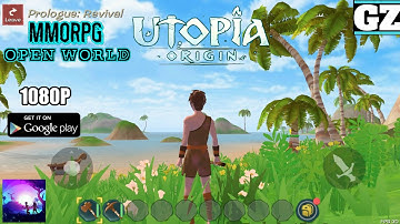 UTOPIA: Origin - Huge Open World - #MMO - By HERO Game - Android Gameplay
