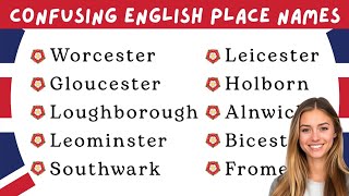 How to Pronounce Worcester, Leicester, Gloucester & More | Tricky English Place Names Explained