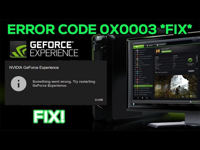 2019] NVIDIA GeForce Experience - Error Code: 0x0003 (HOW TO FIX) - YouTube