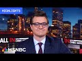 Watch All In With Chris Hayes Highlights: April 11