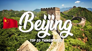 20 BEST Things To Do In Beijing ?? China
