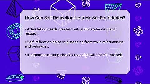 How Can Self-Reflection Help Me Set Boundaries? | The Personal Growth Path