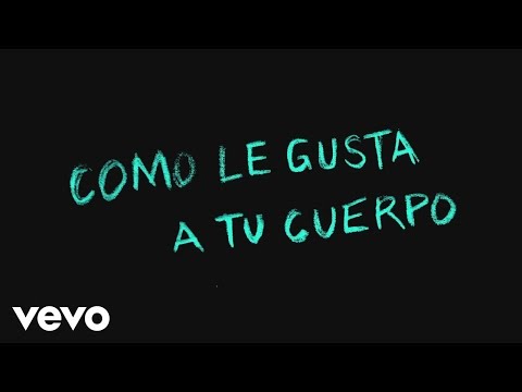 Como Le Gusta A Tu Cuerpo (Lyric Video)