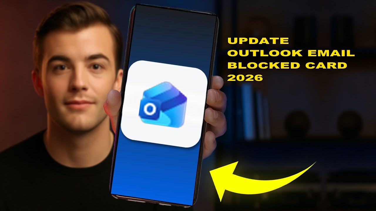 How To Update Outlook Email Blocked Card 2026 (UPDATED GUIDE)