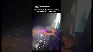 David Guetta’s Reaction To Seeing His Daughter In The Crowd
