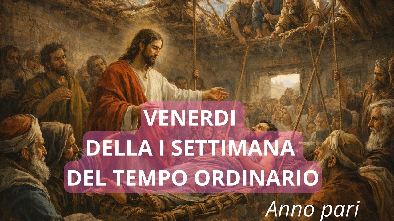 Letture e Vangelo del giorno di VENERDI 16 GENNAIO 2026