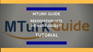 MTurk Guide Tutorial Rekognition Requester