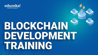 Blockchain Development Training | Blockchain Technology | Blockchain Explained | Edureka Rewind