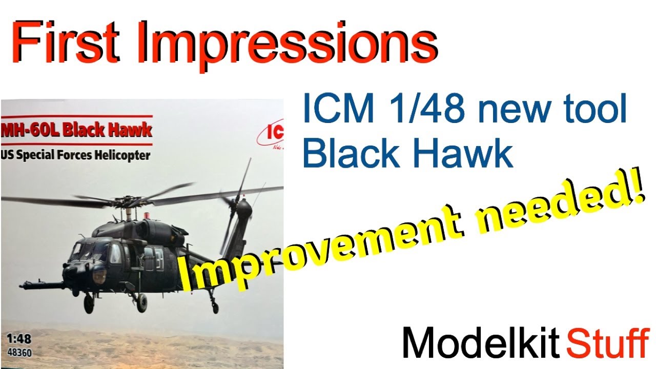 First Impressions ICM 1/48 'New tool' MH-60L Black Hawk - YouTube