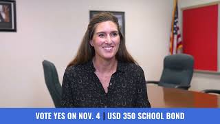 Build a Better Future for USD 350 Students | Vote Yes on Nov. 4