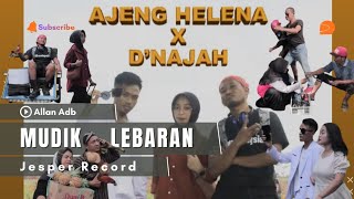 Download lagu MUDIK LEBARAN - AJENG HELENA FT ALLAN ADB, GEE INDO (REUPLOAD)