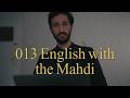 013 English With The Mahdi