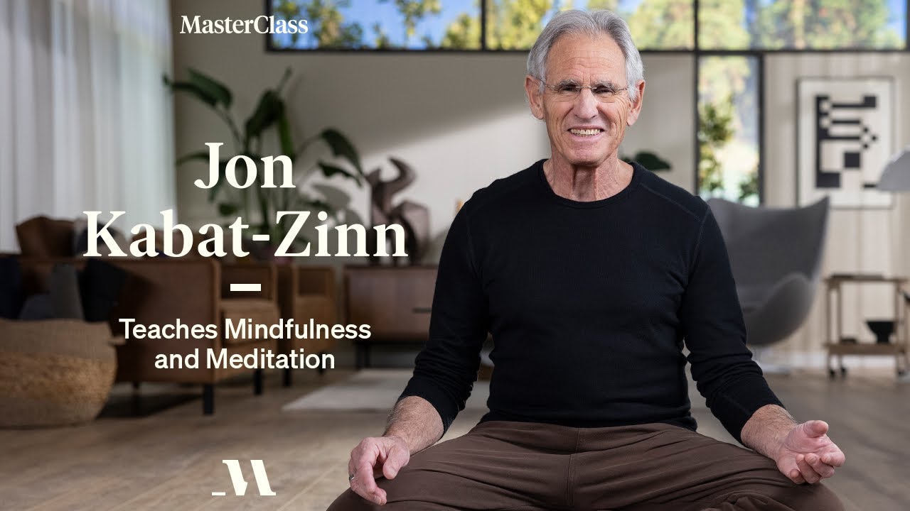 Jon KabatZinn Teaches Mindfulness and Meditation Official Trailer