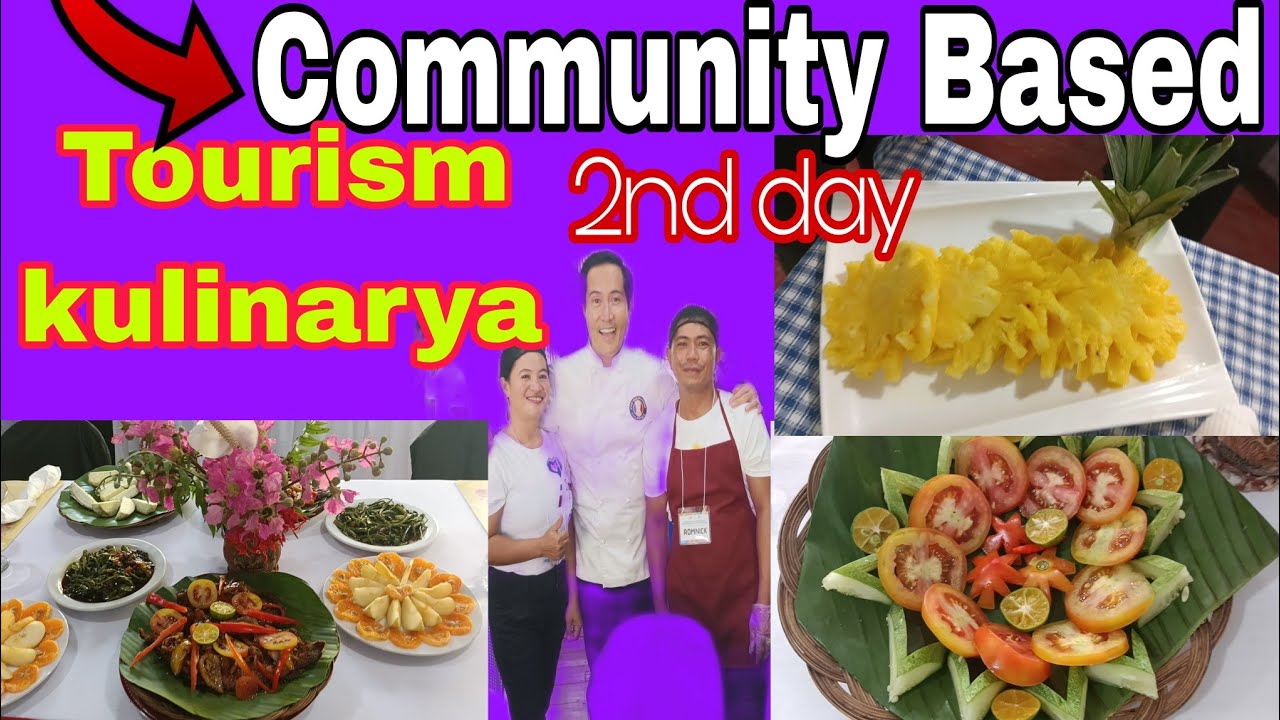 Community Based Tourism Kulinarya and Filipino Brand of Excellent