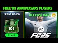 FREE 103 ANNIVERSARY EVENT PLAYERS,FC 25 RELEASE DATE AND TRAILER | BELIEVERS FC