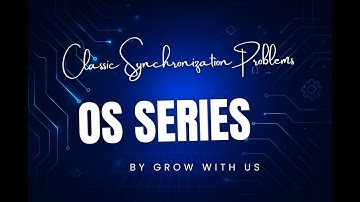 Classical Synchronization Problems Explained | Day 14 of OS Series