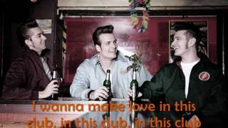 The Baseballs - Love In This Club (Lyrics)