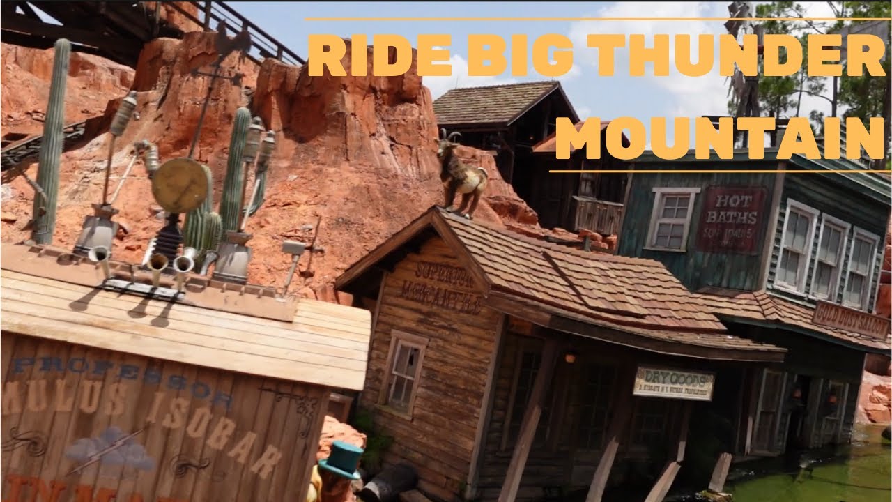 Ride Big Thunder Mountain - YouTube