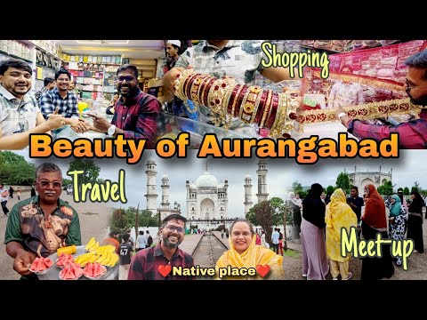 Aaj Karege Aurangabad Tour 🚊| My native place | Mrsarfaraz Vlogs 📸 ❤️